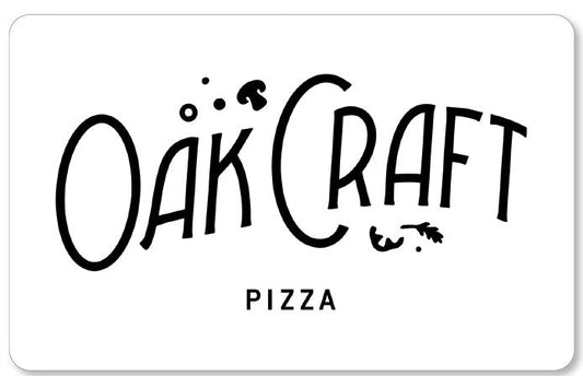 OakCraft Pizza Physical Gift Card